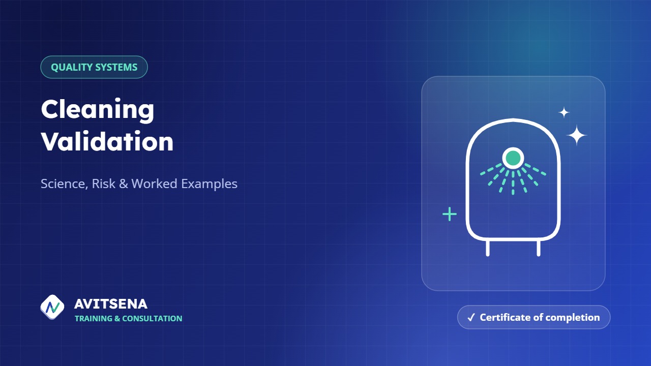 Cleaning Validation: Science, Risk and Worked Examples
