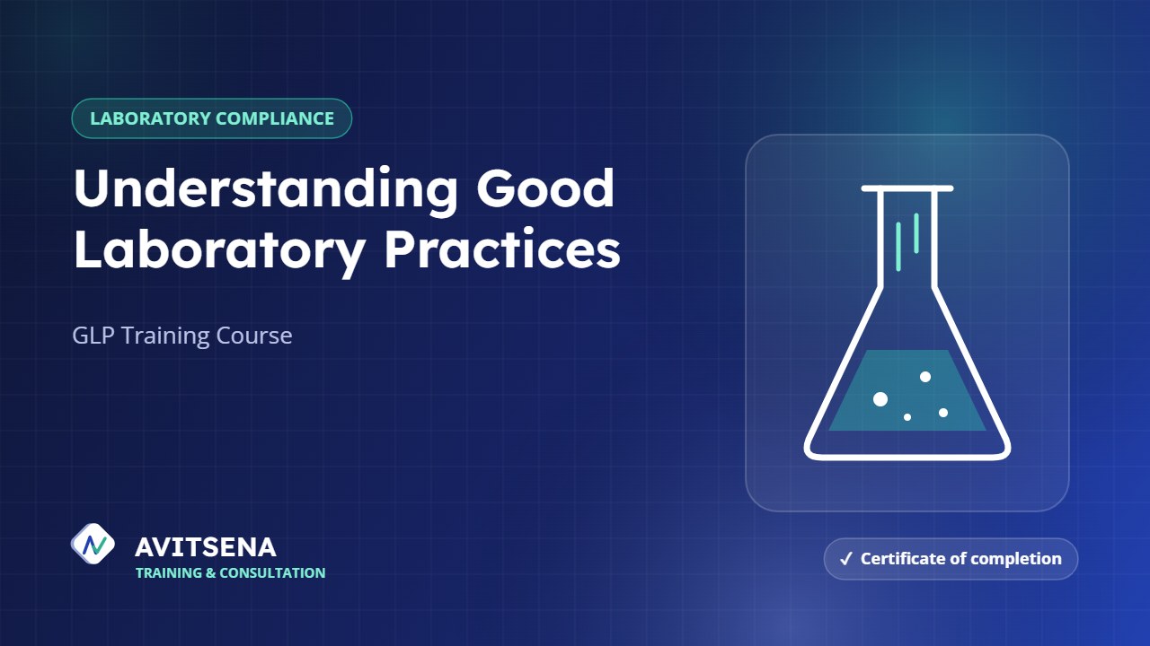 Understanding Good Laboratory Practices (GLP)